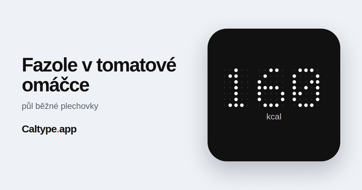 Sdílet: Fazole v tomatové omáčce
