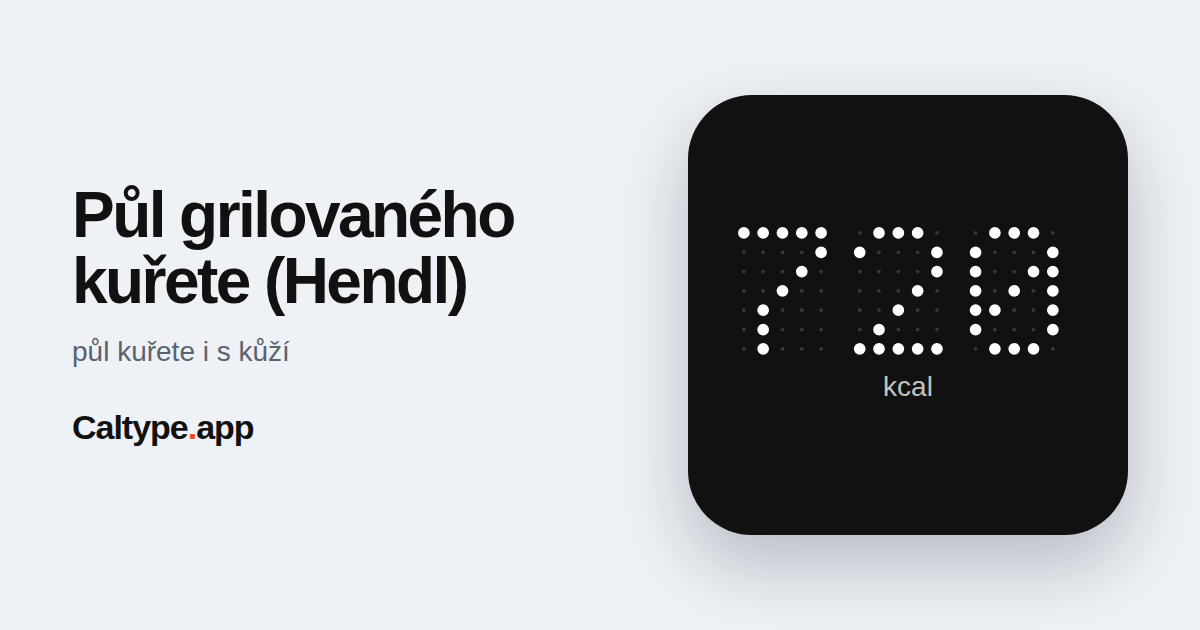 Sdílet: Půl grilovaného kuřete (Hendl)