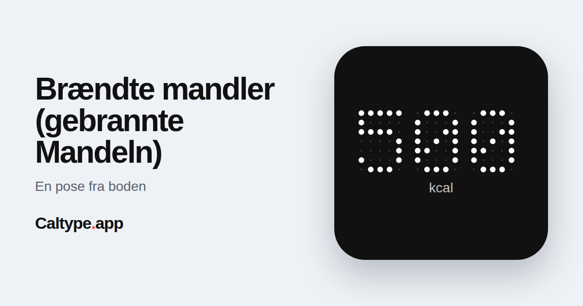 Del: Brændte mandler (gebrannte Mandeln)