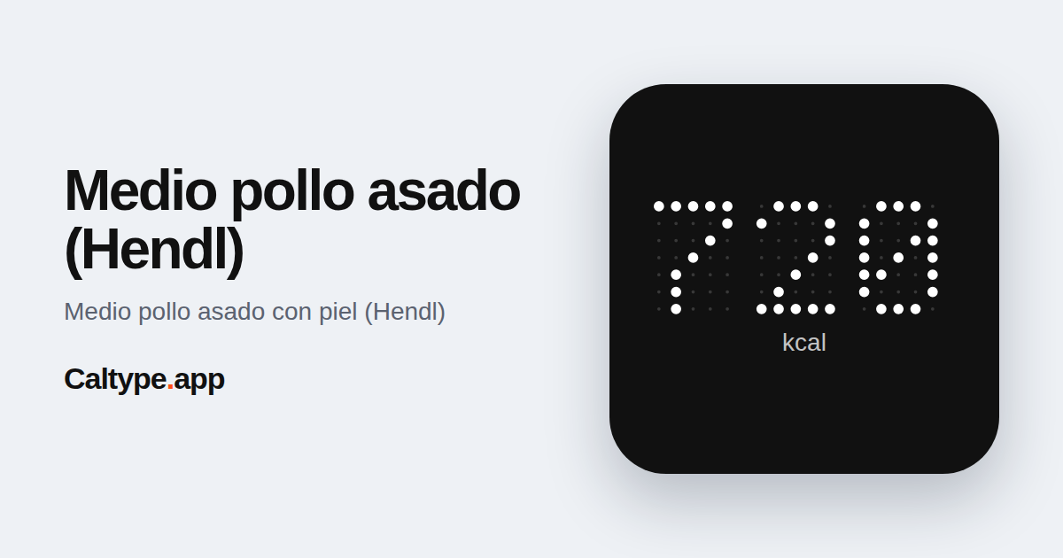 Compartir: Medio pollo asado (Hendl)