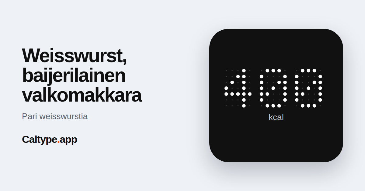 Jaa: Weisswurst, baijerilainen valkomakkara