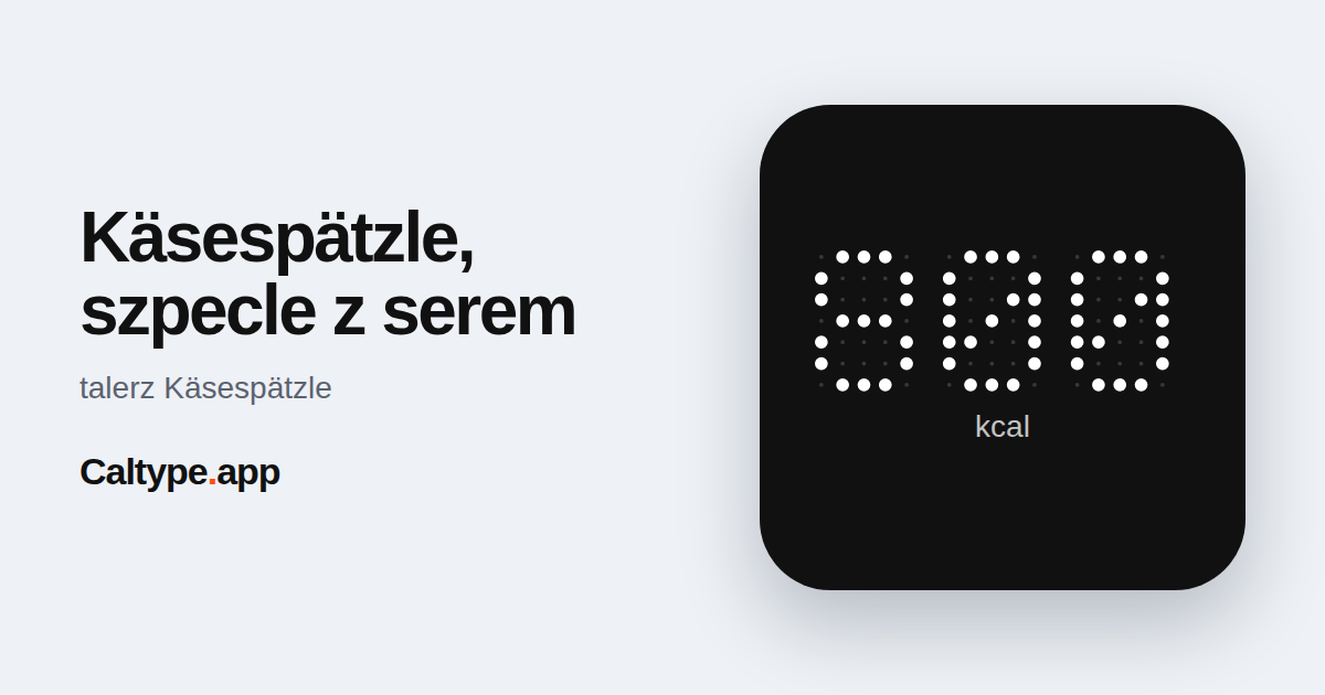 Udostępnij: Käsespätzle, szpecle z serem
