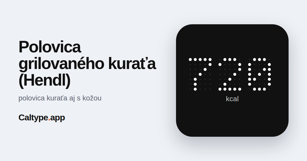 Zdieľať: Polovica grilovaného kuraťa (Hendl)