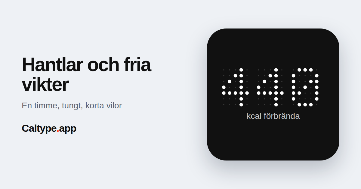 Dela: Hantlar och fria vikter